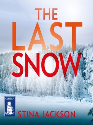 cover image of The Last Snow